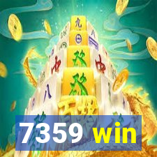 7359 win